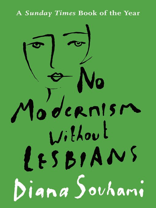 Title details for No Modernism Without Lesbians by Diana Souhami - Available